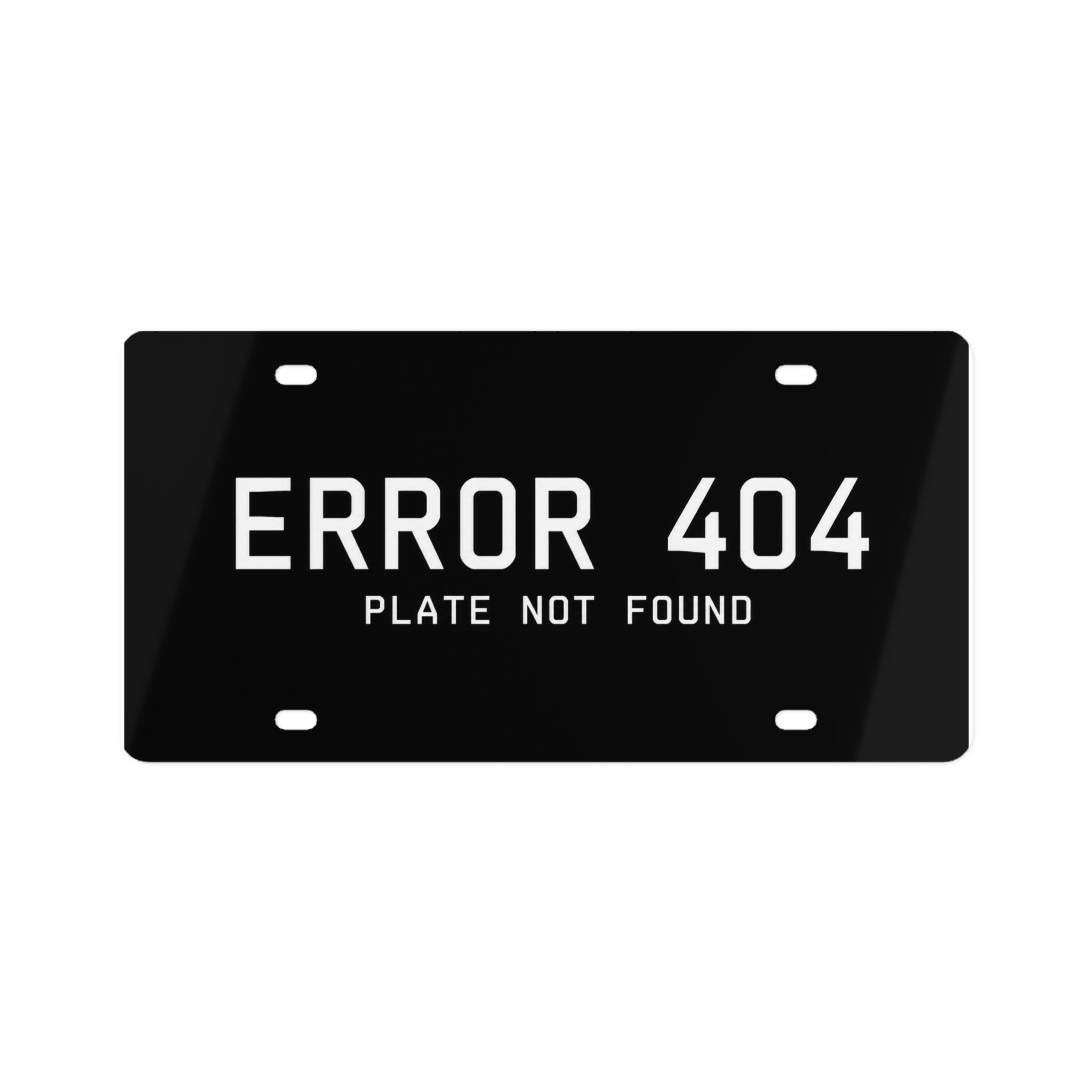 Error 404 License Plate — 'Plate Not Found' Novelty Car Tag